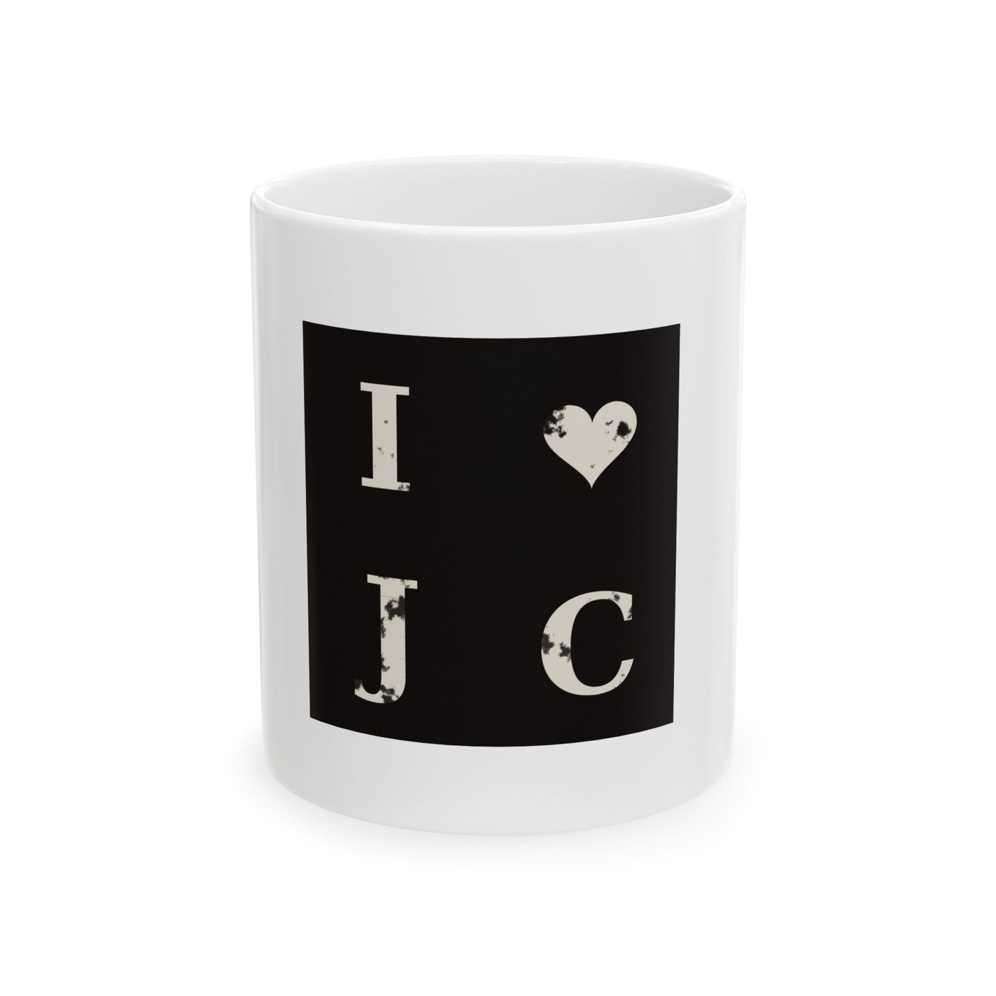 I  Love J C -  Ceramic Mug —Distressed Lettering Coffee Cup (11oz, 15oz)