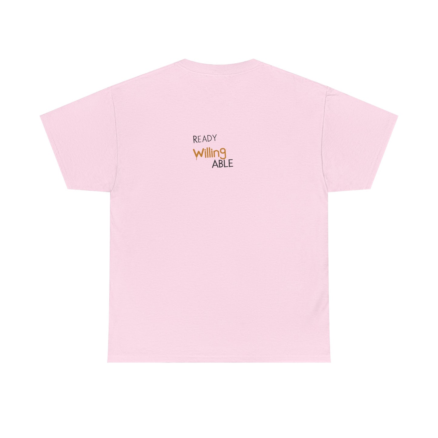 Ready Willing Able T-Shirt — Motivational Minimalist Tee