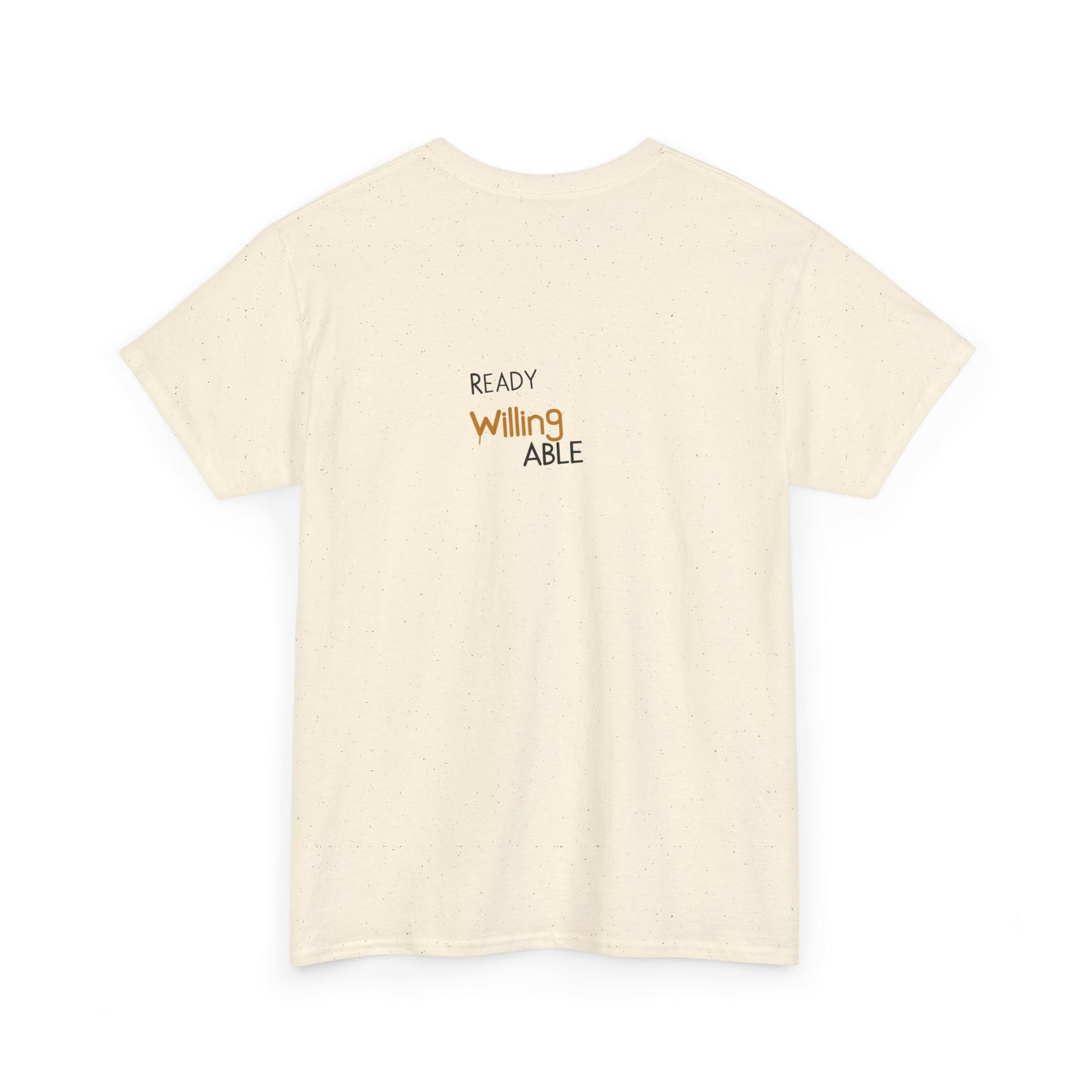 Ready Willing Able T-Shirt — Motivational Minimalist Tee