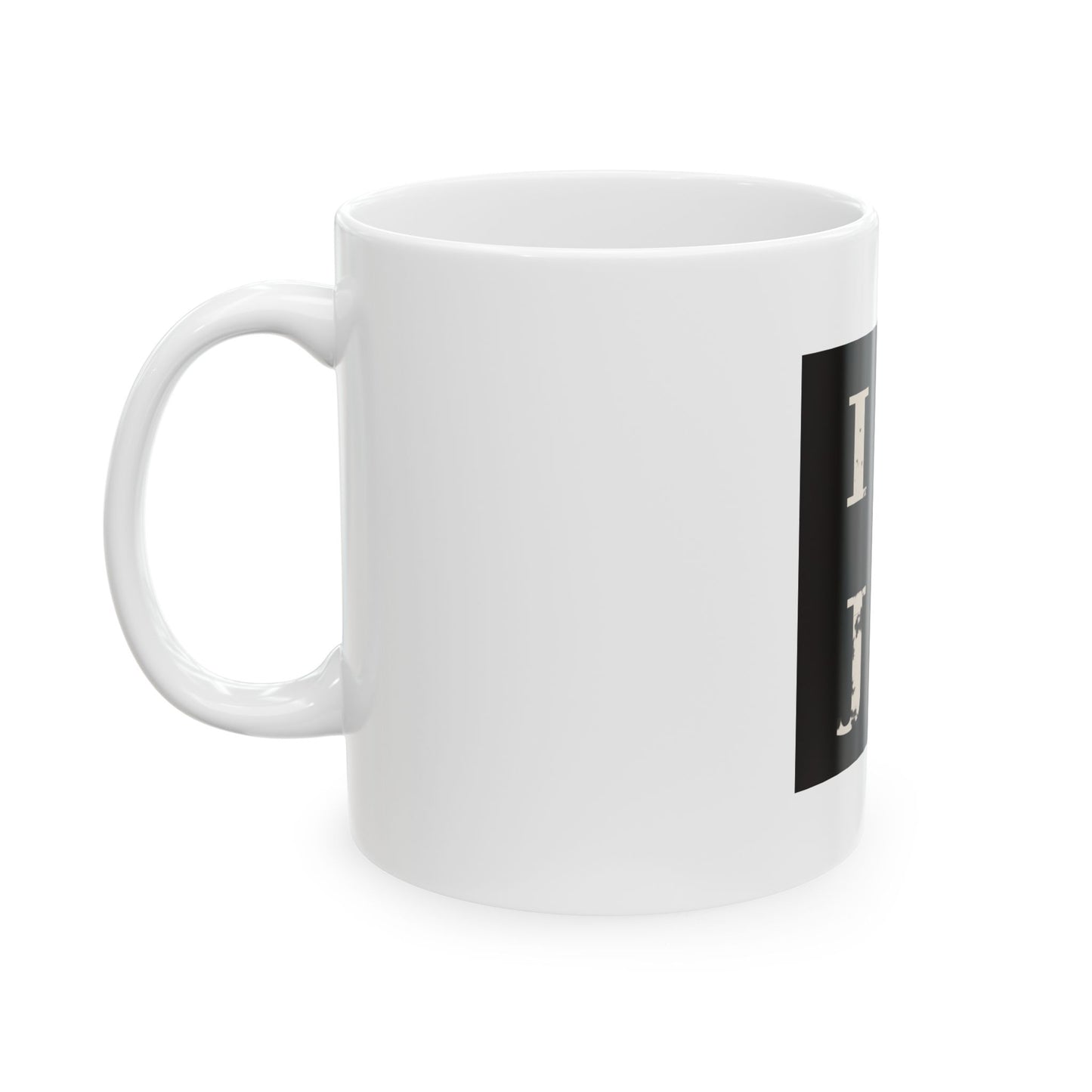 I  Love J C -  Ceramic Mug —Distressed Lettering Coffee Cup (11oz, 15oz)