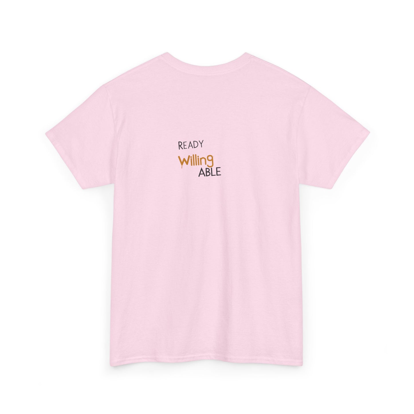 Ready Willing Able T-Shirt — Motivational Minimalist Tee