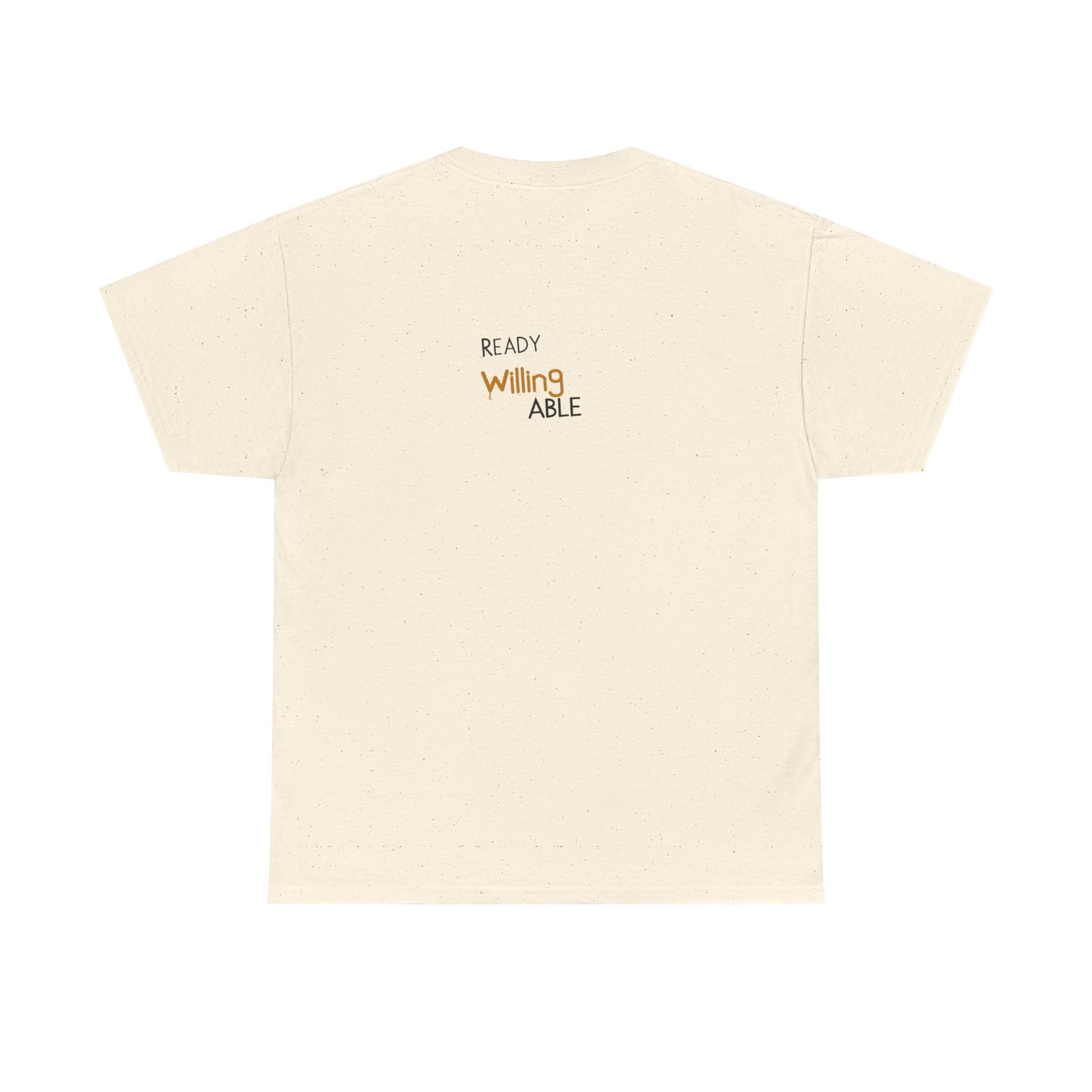 Ready Willing Able T-Shirt — Motivational Minimalist Tee
